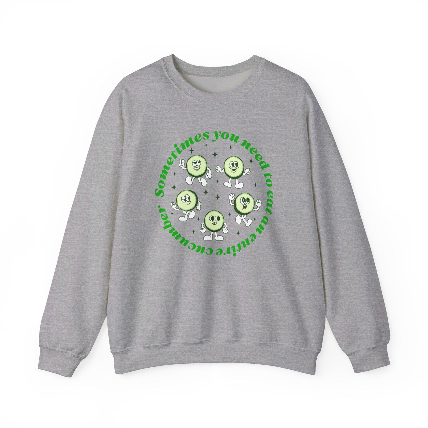 Sometimes You Need To Eat An Entire Cucumber Crewneck Sweater