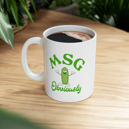 MSG, Obviously Mug (11oz, 15oz)