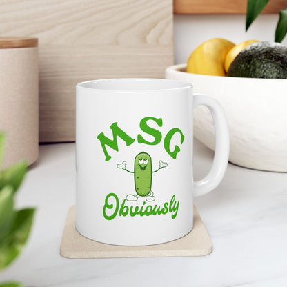 MSG, Obviously Mug (11oz, 15oz)