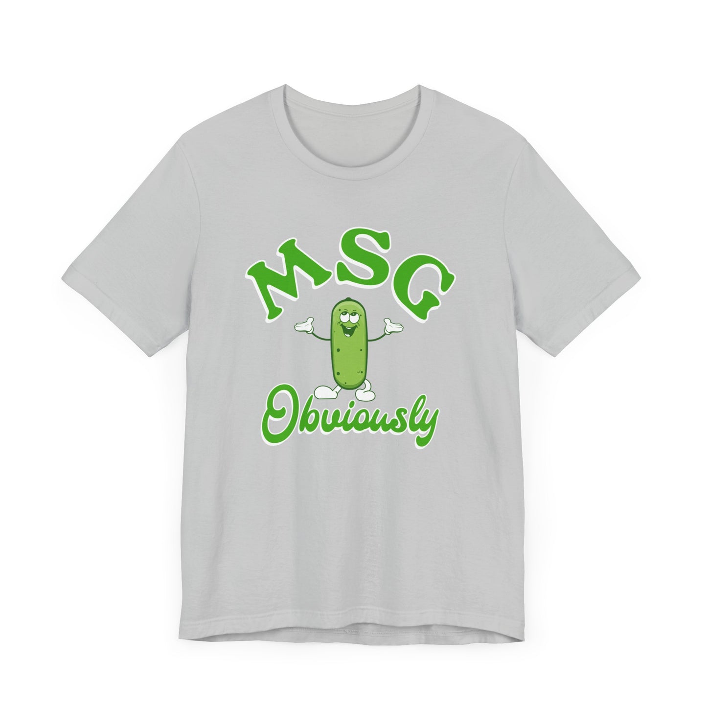 MSG, Obviously Shirt