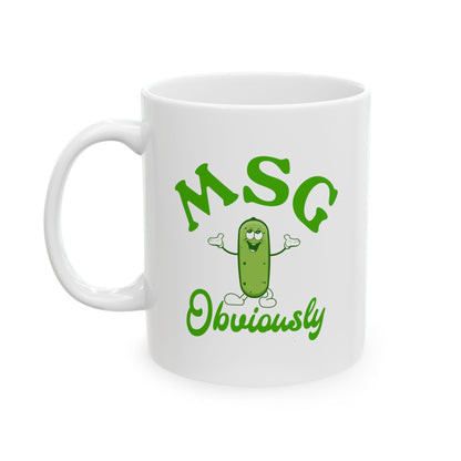 MSG, Obviously Mug (11oz, 15oz)