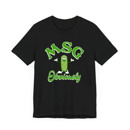 MSG, Obviously Shirt